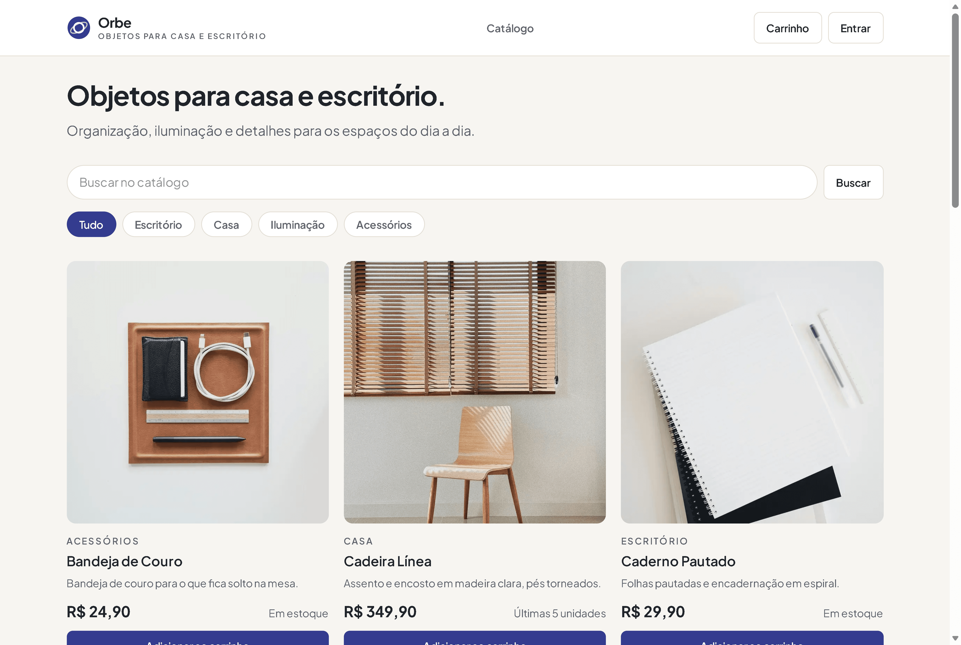 Catálogo da Orbe: busca, filtros por categoria e cartões com fotografia do produto, preço, estoque disponível e botão de adicionar ao carrinho.